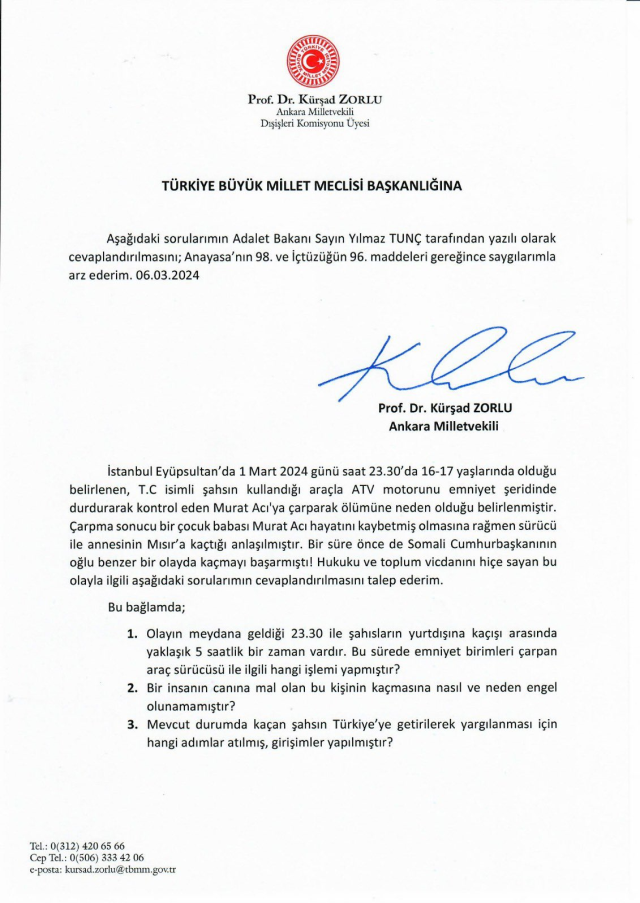 Kazada 1 kişiyi öldüren oğlunu Mısır'a kaçırmıştı! İYİ Parti Sözcüsü Zorlu'dan Meclis'e soru önergesi