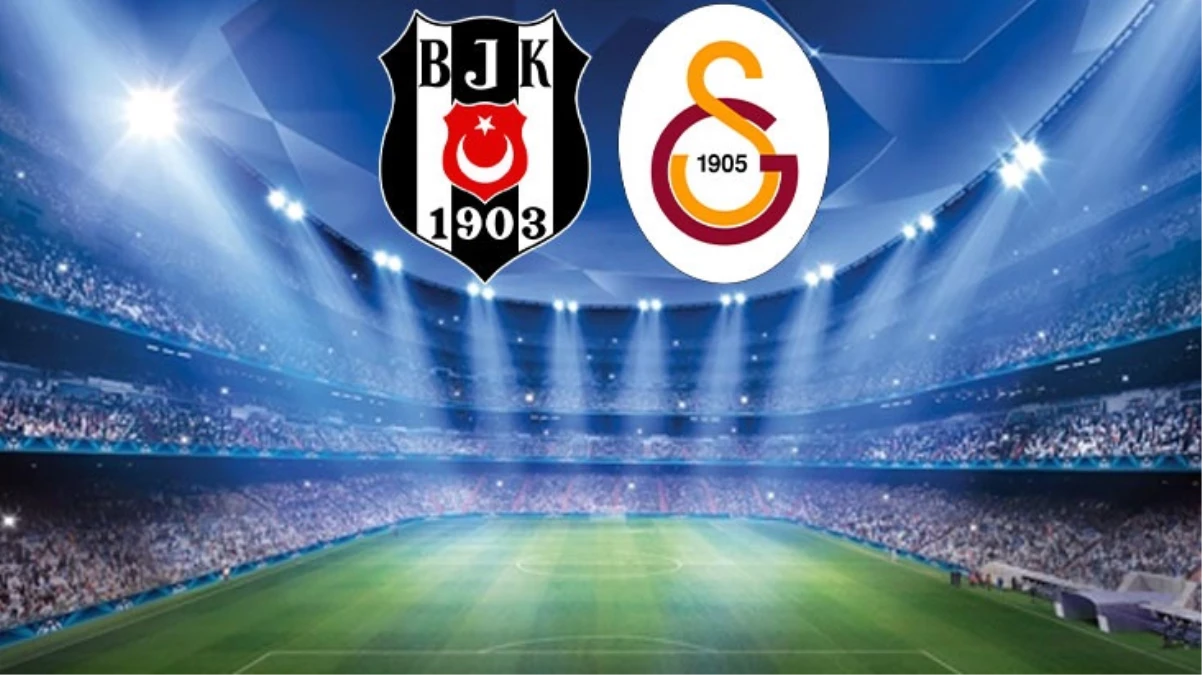 Beşiktaş-Galatasaray derbisinde ilk 11’ler belli oldu