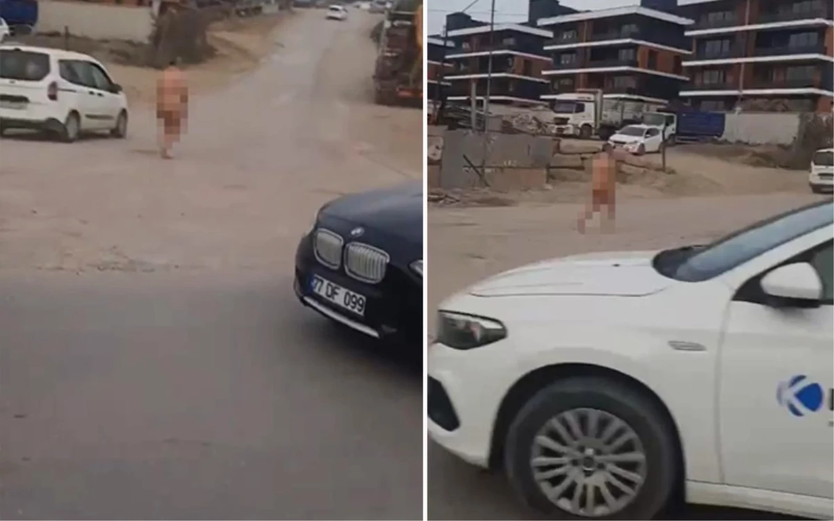 Çırılçıplak halde sokaklarda dolaştı