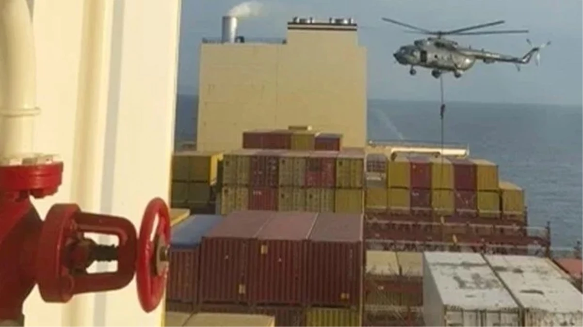 İran İsrail’le bağlantılı gemiye el koydu