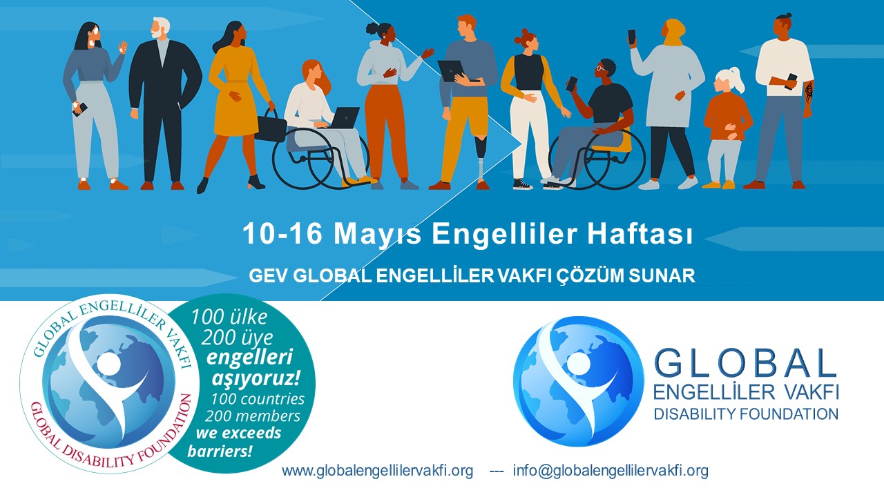 Daha Kapsayıcı Bir Gelecek İçin Engellilere Umut Veren Şeyler