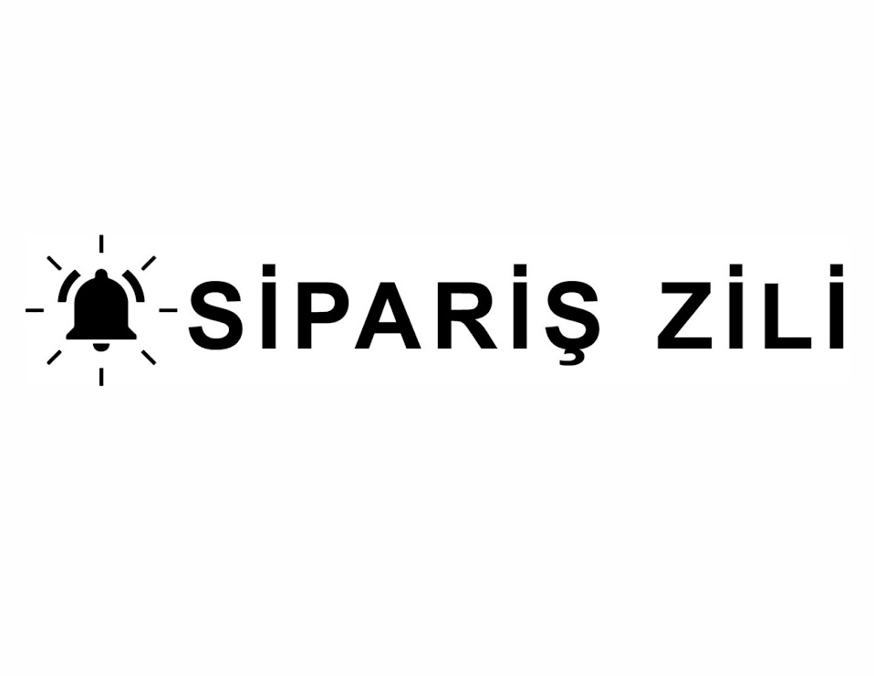 Sipariş Zili Uygulaması ile Tüm İşlemleriniz Bir Tık Uzağınızda