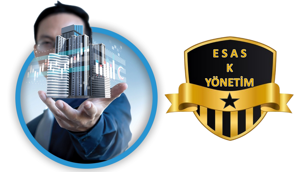 ESAS K TESİS YÖNETİM HİZMETLERİ: GÜVENLİKTE VE YÖNETİMDE YENİ BOYUT